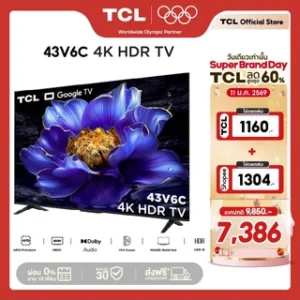 NEW 2025 TCL TV รุ่น V6C ขนาด 43 นิ้ว 4K UHD Google TV รุ่น 43V6C HVA Panel ระบบปฏิบัติการ Google